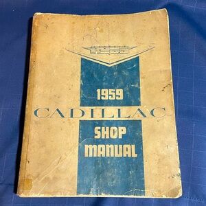 VTG 1959 Cadillac Shop Manual copyright 1958 General Motors Corp Detroit MI